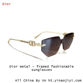 Dior metal - framed fashionable sunglasses