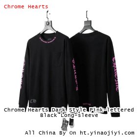 Chrome Hearts Dark Style Pink-lettered Black Long-sleeve
