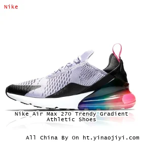 Nike Air Max 270 Trendy Gradient Athletic Shoes