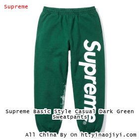 Supreme Basic Style Casual Dark Green Sweatpants