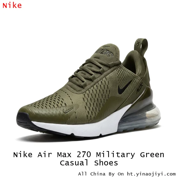 Nike Air Max 270 Military Green Casual Shoes